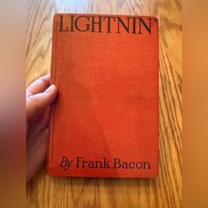 Lightnin' by Frank Bacon Hardcover Book